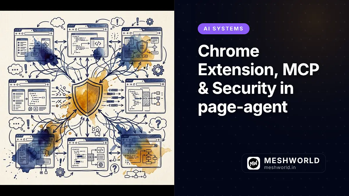 Chrome Extension, MCP & Security in page-agent