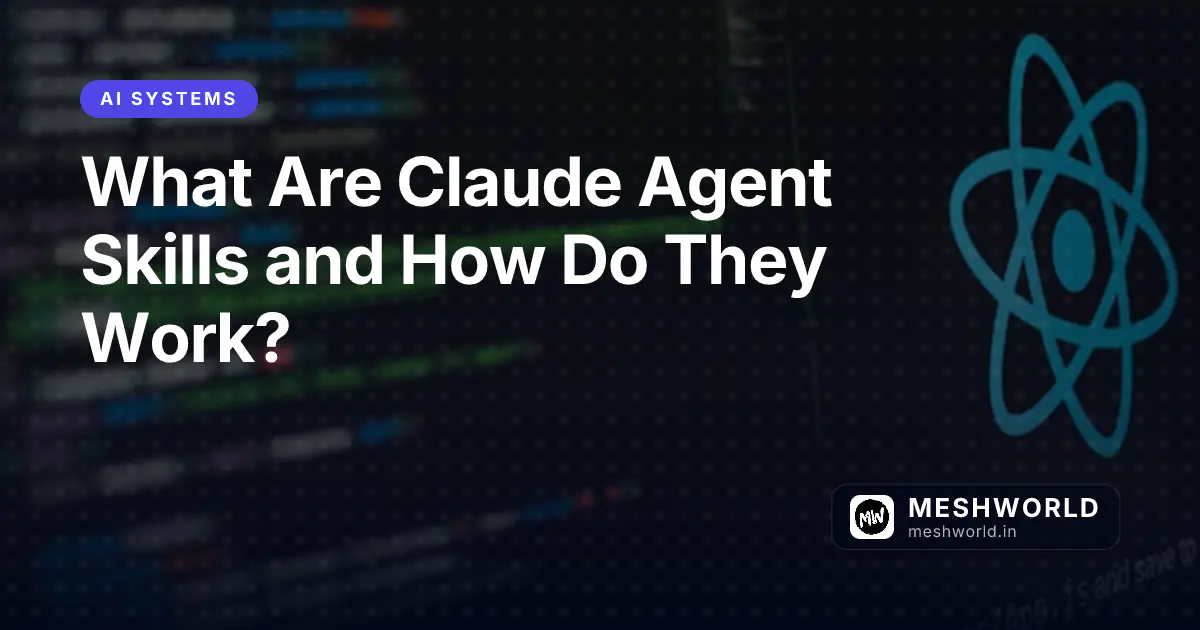 What Are Claude Agent Skills and How Do They Work?