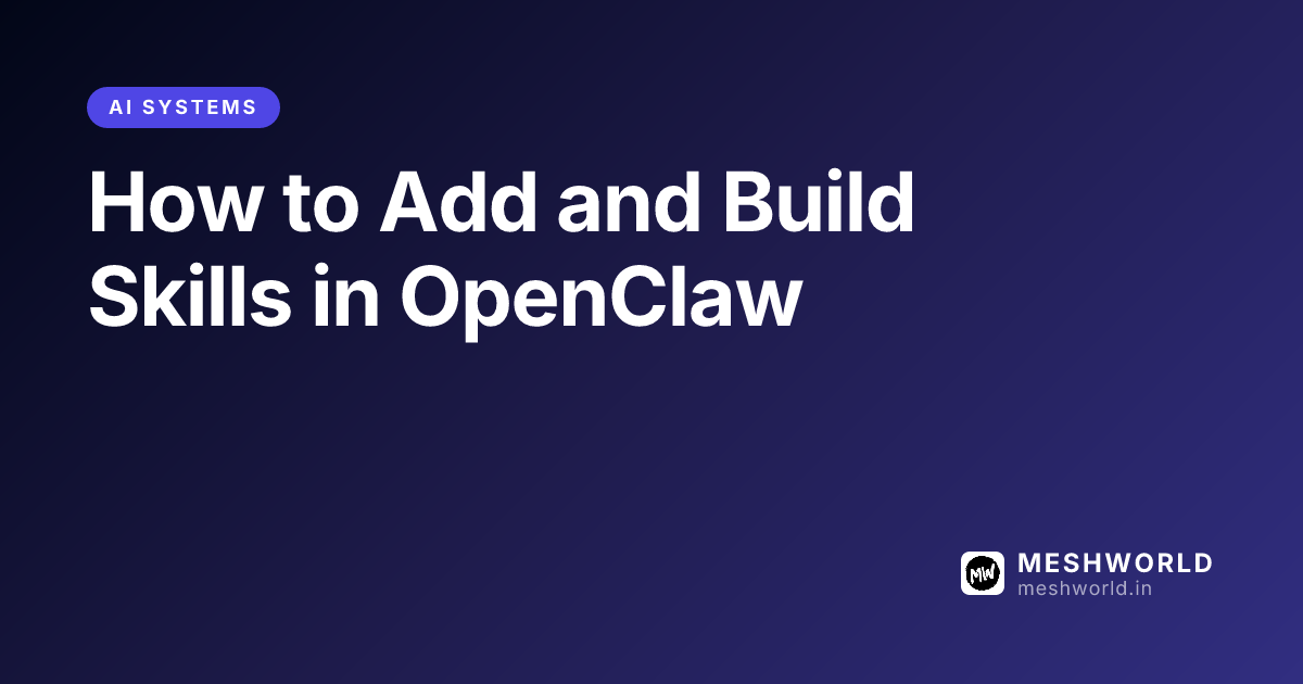 How to Add and Build Skills in OpenClaw