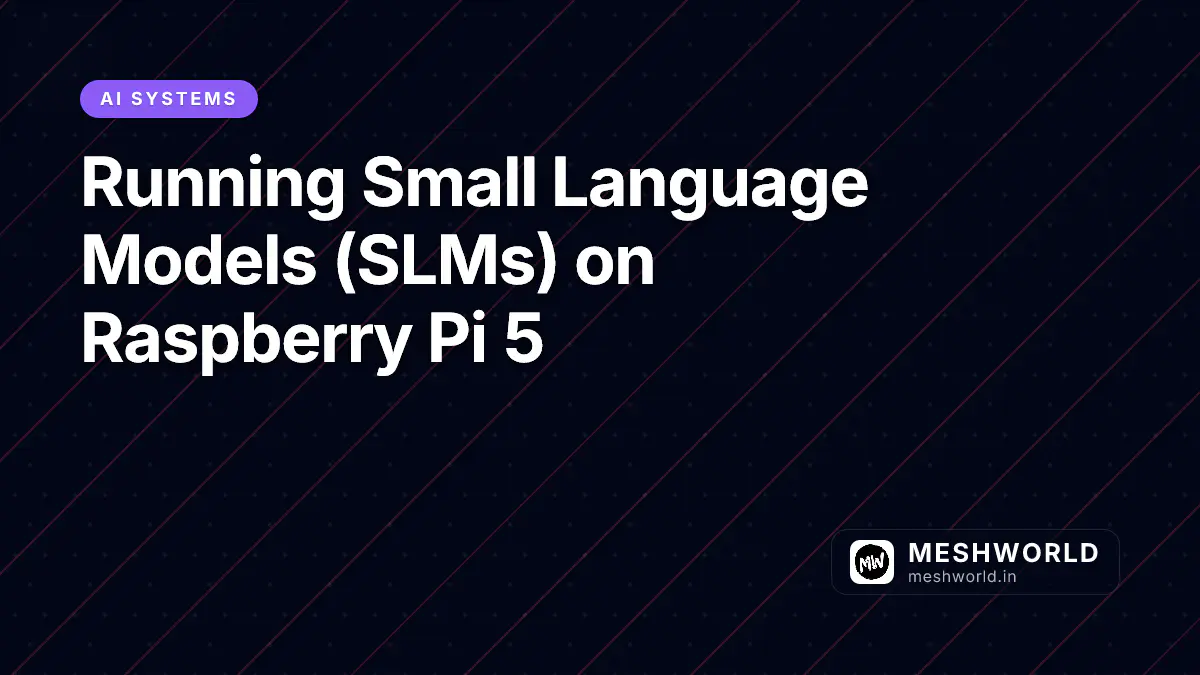 Running Small Language Models (SLMs) on Raspberry Pi 5