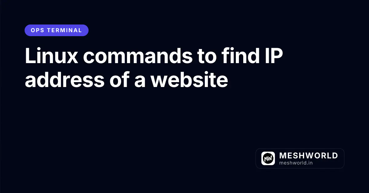 Linux commands to find IP address of a website