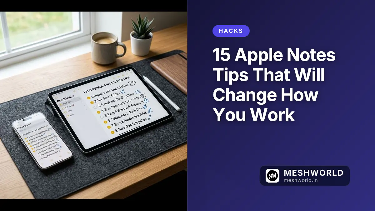 15 Apple Notes Tips That Will Change How You Work