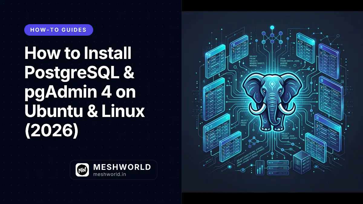 How to Install PostgreSQL & pgAdmin 4 on Ubuntu & Linux (2026)