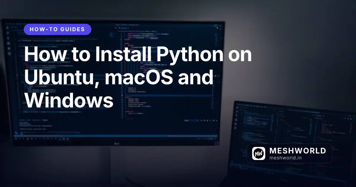 How to Install Python on Ubuntu, macOS and Windows