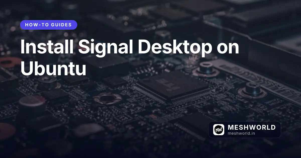 Install Signal Desktop on Ubuntu