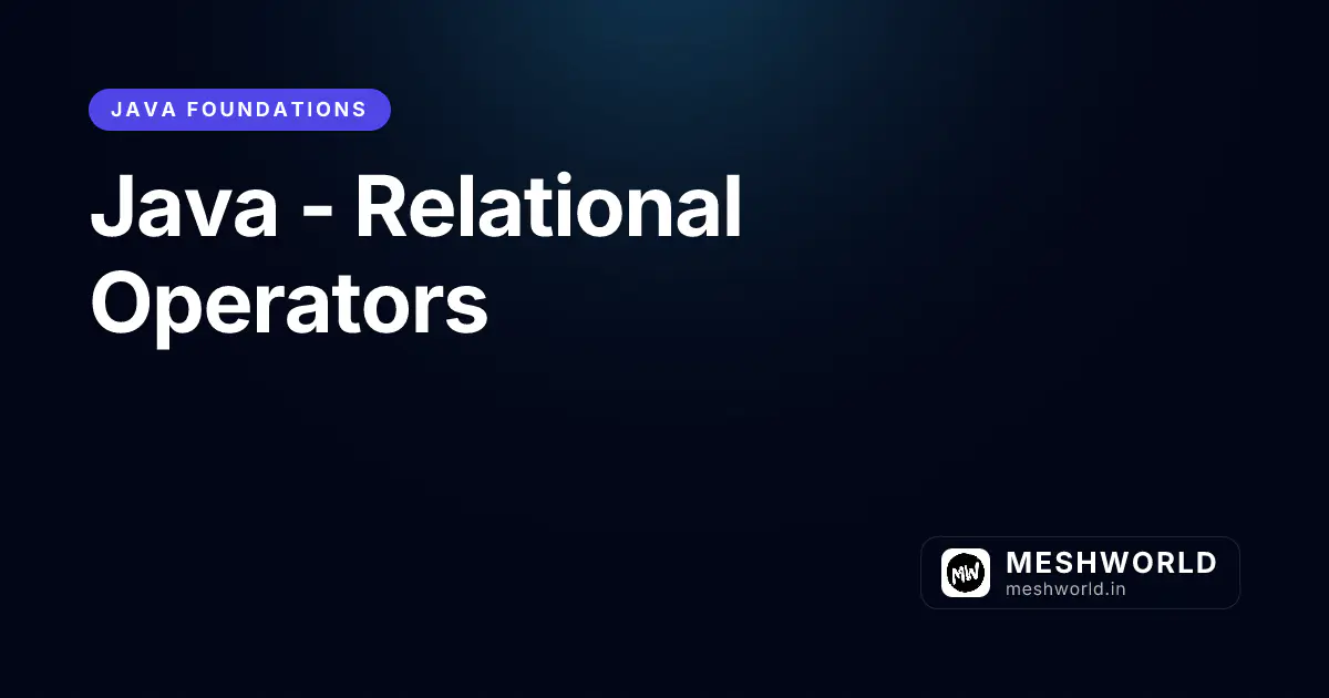 Java - Relational Operators