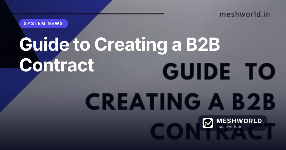 Guide to Creating a B2B Contract