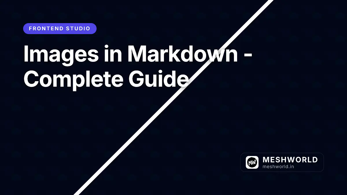 Images in Markdown - Complete Guide